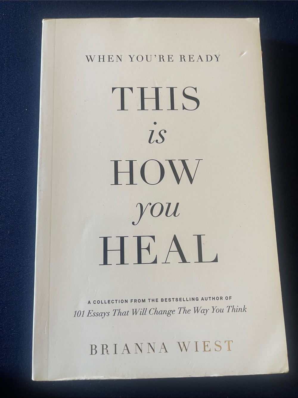 This Is How You Heal by - White Paperback